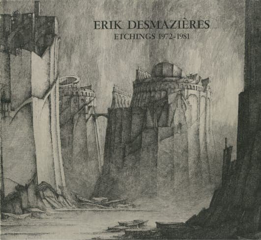 Érik Desmazières - Volume 1 Catalogue